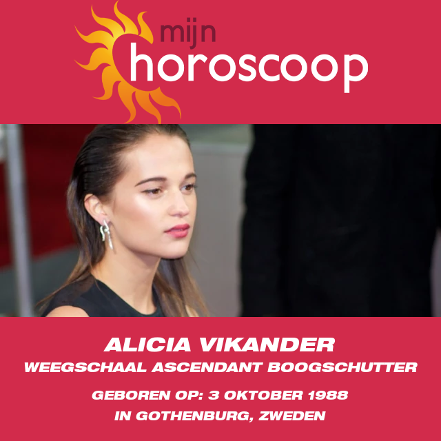 Alicia Vikander: Astrologisch Inzicht voor Weegschaal