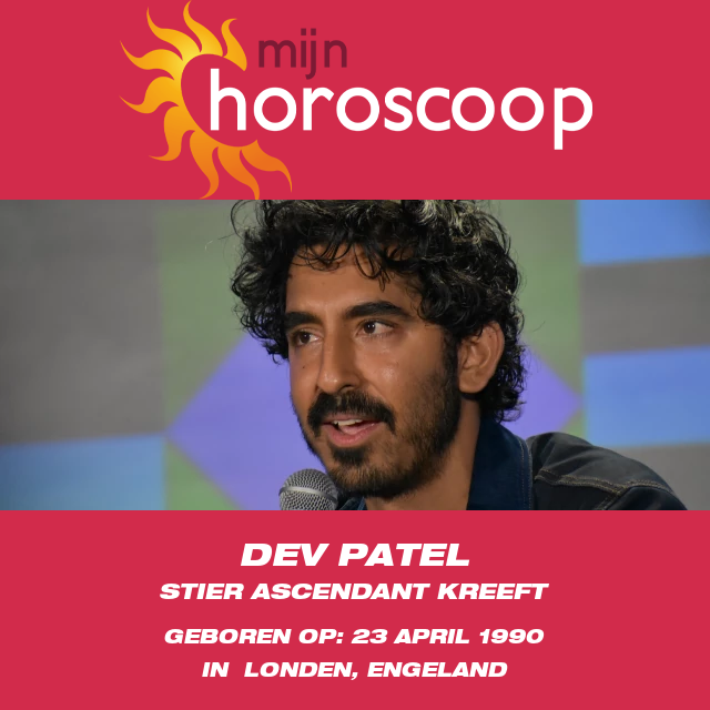 Dev Patel\'s Astrologische Inzichten voor Stier