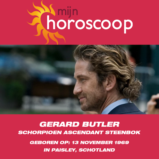 Gerard Butler: De invloed van het sterrenbeeld Schorpioen op zijn carrière