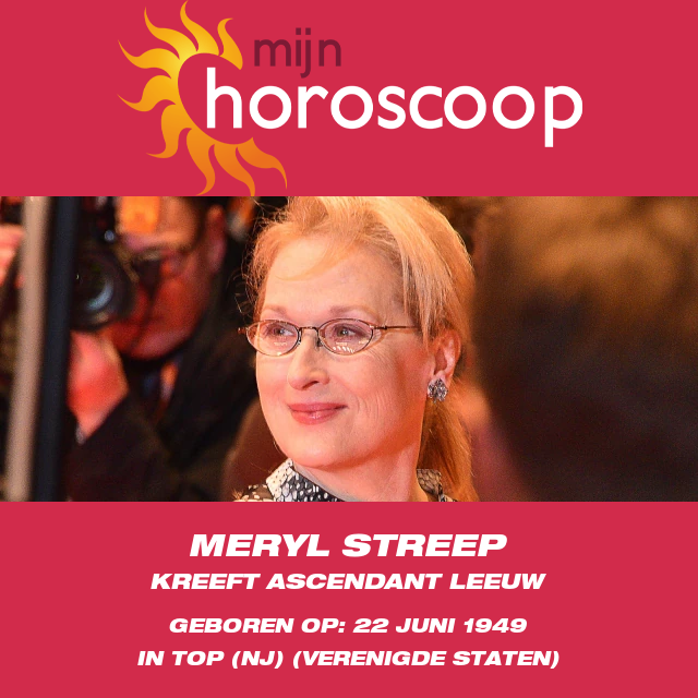 Het Onthullen van de Kenmerken van Meryl Streep\'s Kanker Sterrenbeeld