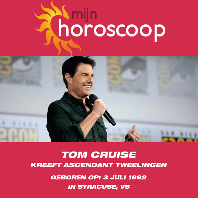 Tom Cruise en de Invloed van Zijn Sterrenbeeld op Kanker