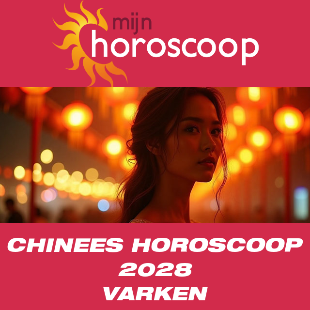 Chinese Horoscoop 2028 voor het Varken