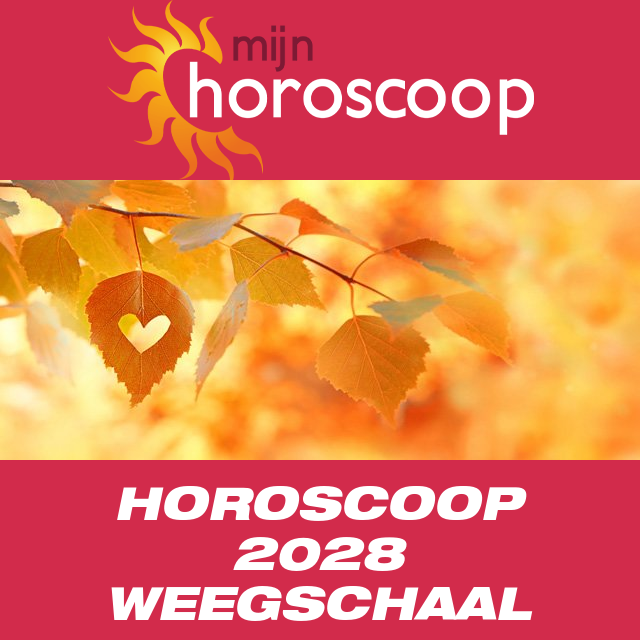 Jaarlijkse horoscoop 2028 voor Weegschaal