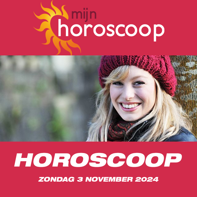 De voorspellingen van de dagelijkse horoscoop van Zondag 3 November 2024