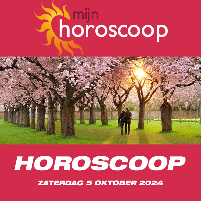 De voorspellingen van de dagelijkse horoscoop van Zaterdag 5 Oktober 2024