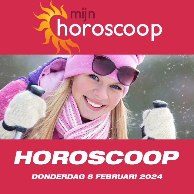 Dagelijkse horoscoop van Donderdag 8 Februari 2024