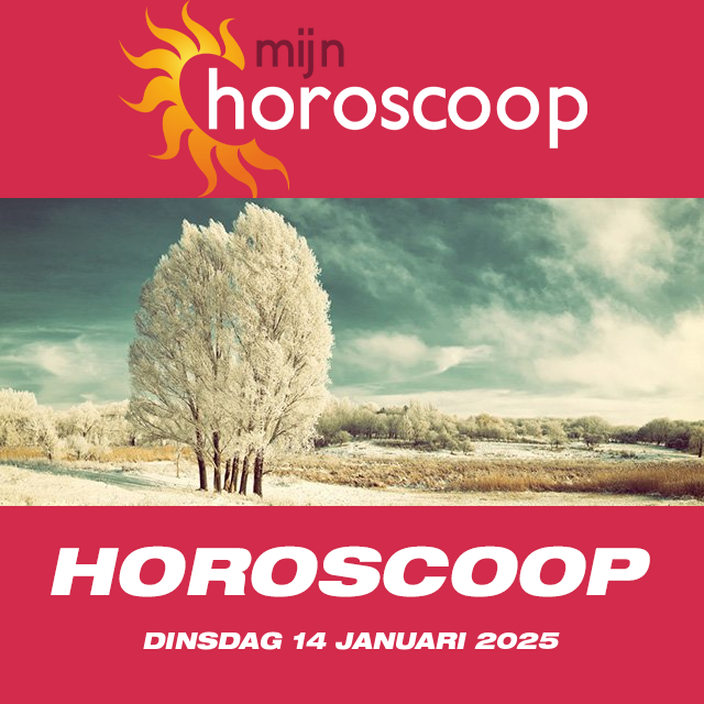 De voorspellingen van de dagelijkse horoscoop van Dinsdag 14 Januari 2025