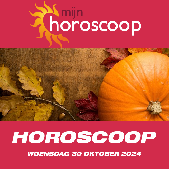 De voorspellingen van de dagelijkse horoscoop van Woensdag 30 Oktober 2024